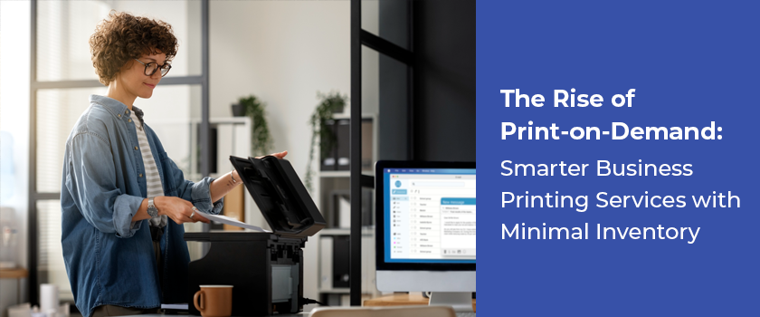 blogs/The Rise of Print-on-Demand.png